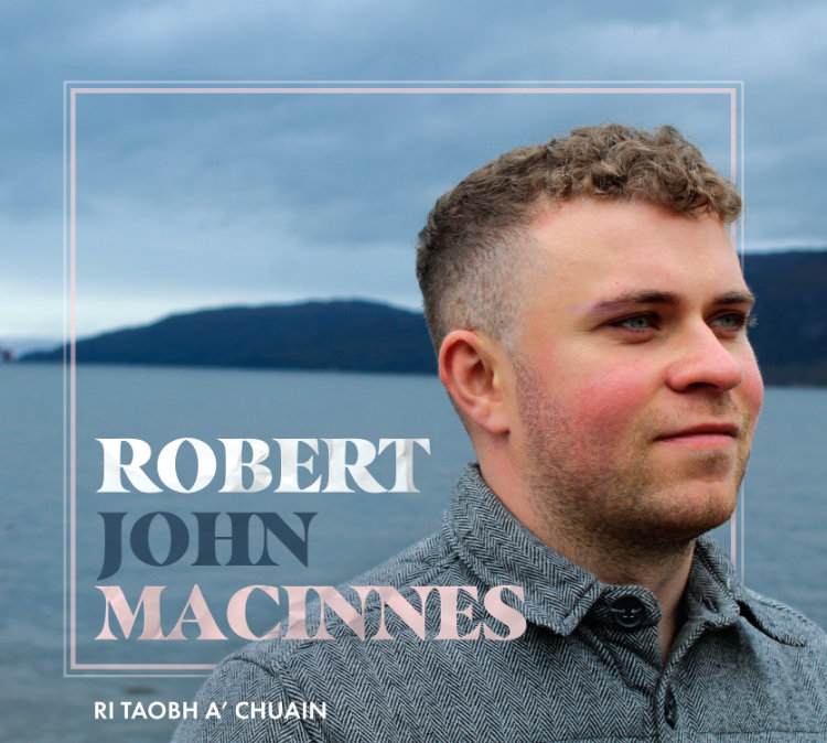 Robert John MacInnes reflects on Scotland’s coastal beauty in debut EP Ri Taobh a’ Chuain (By The Sea) 